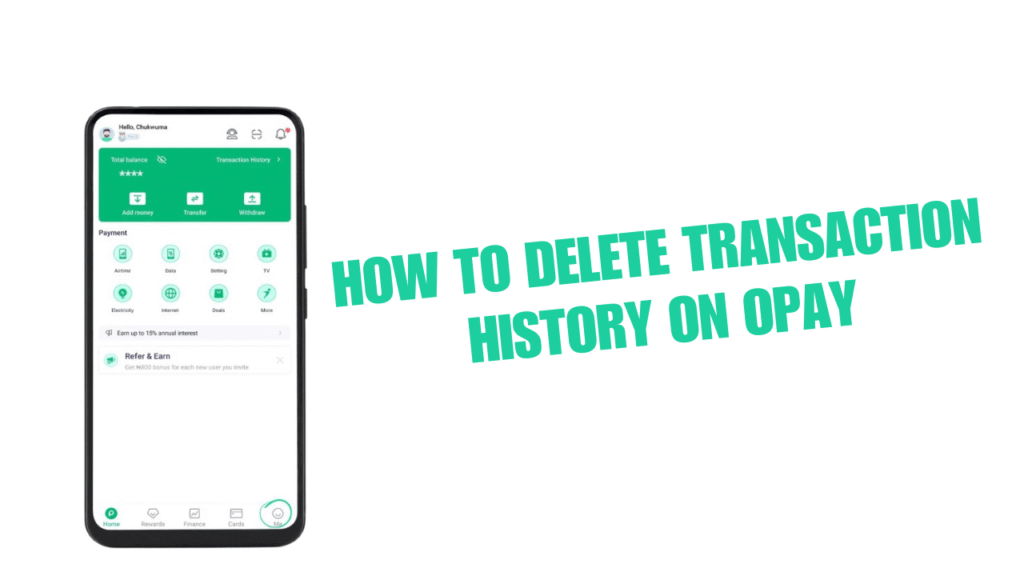 How to Delete Transaction History on OPay showing a smartphone screen with OPay app transaction records and privacy options